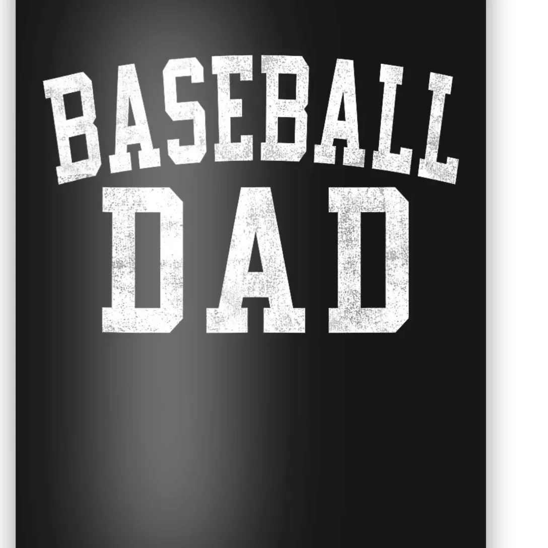 Baseball Dad Classic Bold Font FatherS Day Daddy Poster