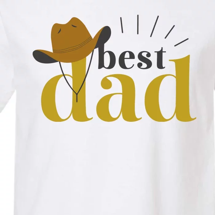 Best Dad Cowboy Garment-Dyed Heavyweight T-Shirt