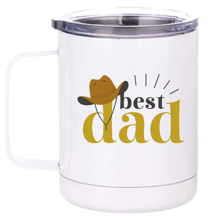 Best Dad Cowboy Front & Back 12oz Stainless Steel Tumbler Cup