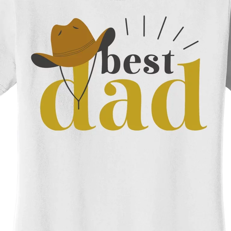 Best Dad Cowboy Women's T-Shirt