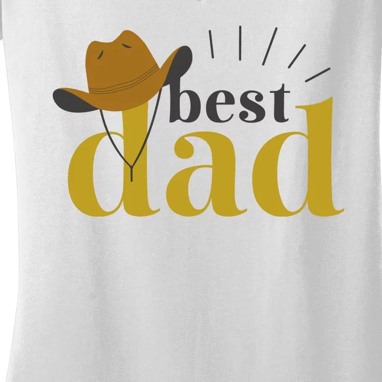 Best Dad Cowboy Women's V-Neck T-Shirt