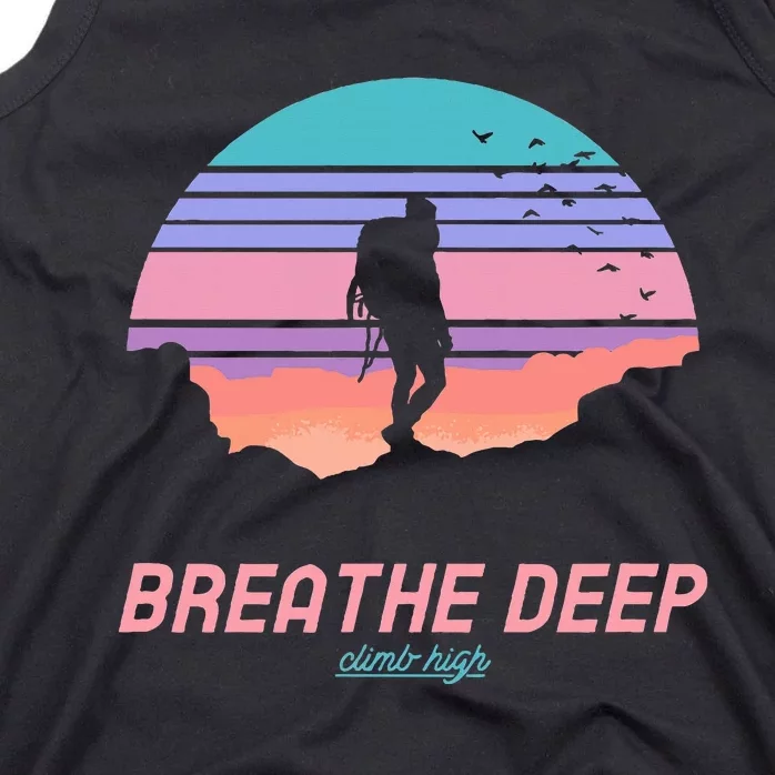 Breathe Deep Climb High Hiking Camping Backpacking Tank Top