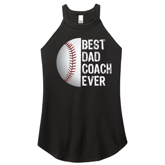 Best Dad Coach Ever Funny Baseball Tee for Sport Lovers Women’s Perfect Tri Rocker Tank