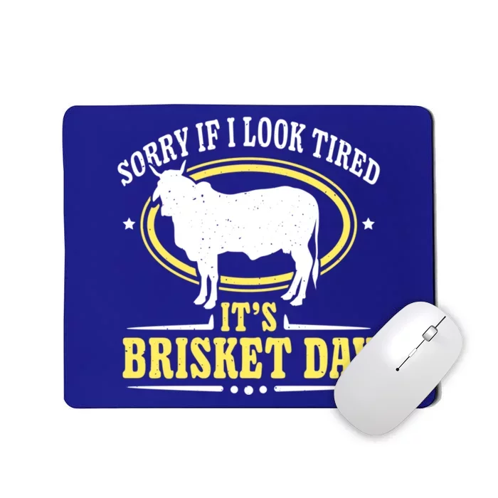 Brisket Day Cool Gift Brisket Grilling Barbecue Smoke Brisket Gift Mousepad