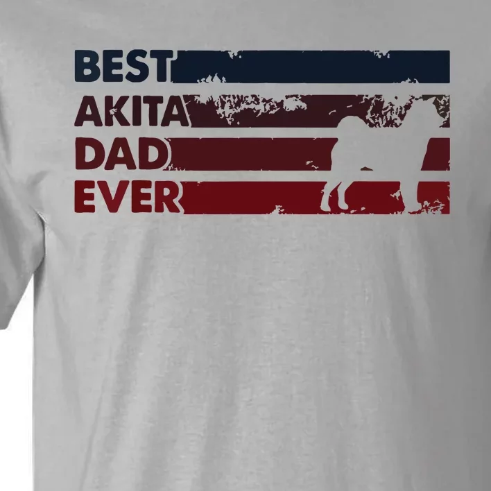 Best Dog Dad Ever Father Akita Tall T-Shirt