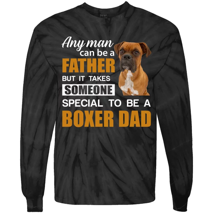 Boxer Dad Dog Lovers Fathers Day Tie-Dye Long Sleeve Shirt