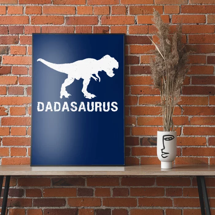 Best Dada Dinosaur Dadasaurus Fathers Day For Dad Grandpa Poster