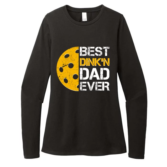 Best Dinkn Dad Ever Pickle Ball Womens CVC Long Sleeve Shirt