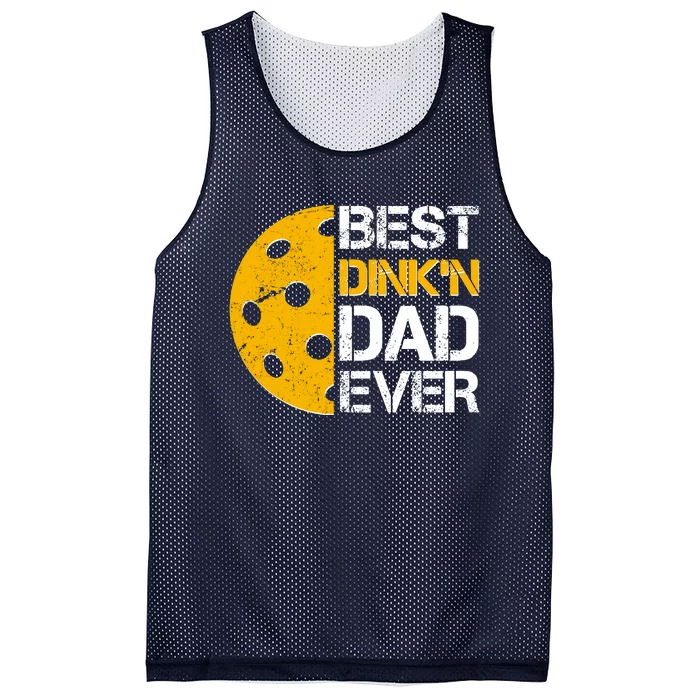 Best Dinkn Dad Ever Pickle Ball Mesh Reversible Basketball Jersey Tank