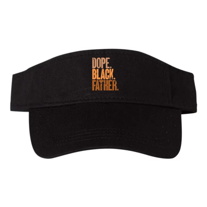 Black Dad Dope Black Father Fathers Day Valucap Bio-Washed Visor