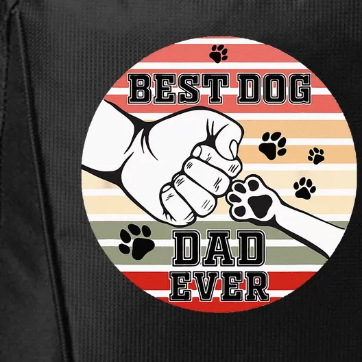 Best Dog Dad Ever Dog Dad Gift City Backpack