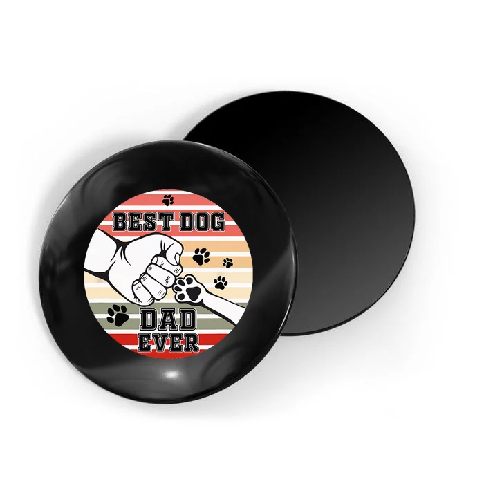 Best Dog Dad Ever Dog Dad Gift Magnet