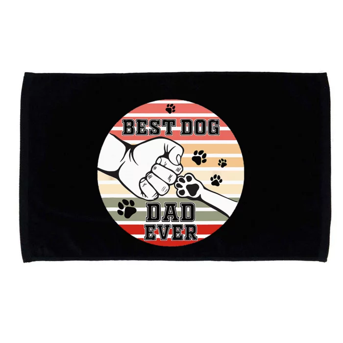 Best Dog Dad Ever Dog Dad Gift Microfiber Hand Towel