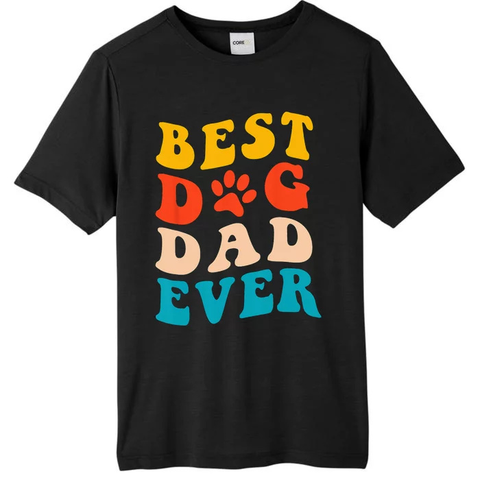 Best Dog Dad Ever Fathers Day Dog Dad Retro Vintage ChromaSoft Performance T-Shirt