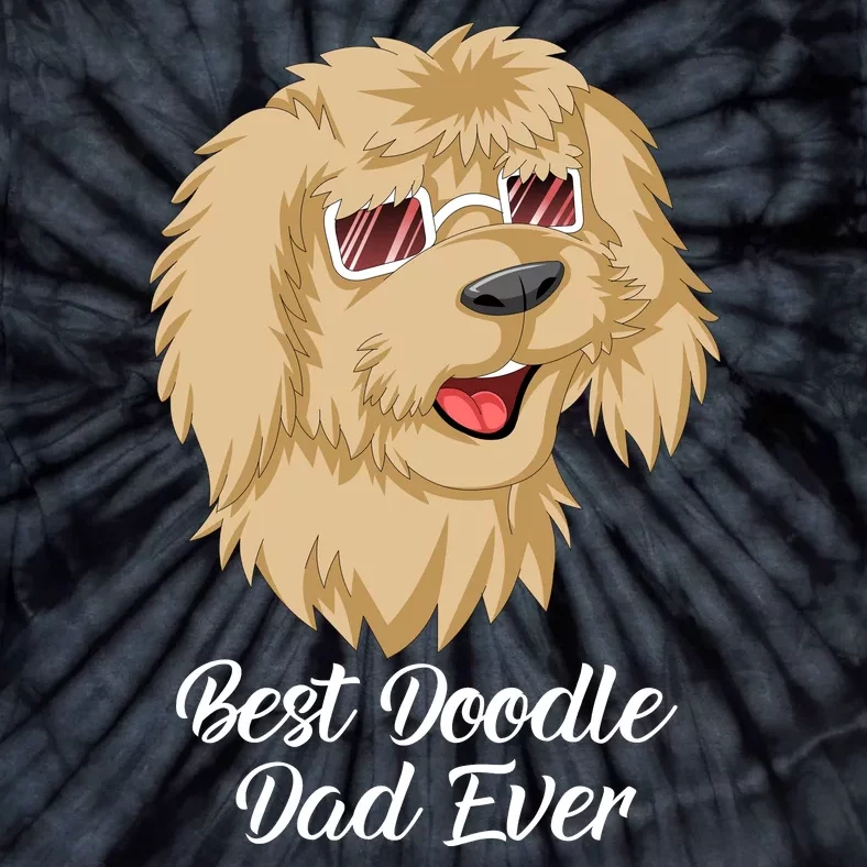 Best Doodle Dad Ever Tie-Dye T-Shirt