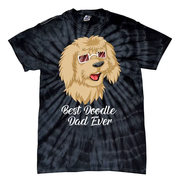 Best Doodle Dad Ever Tie-Dye T-Shirt