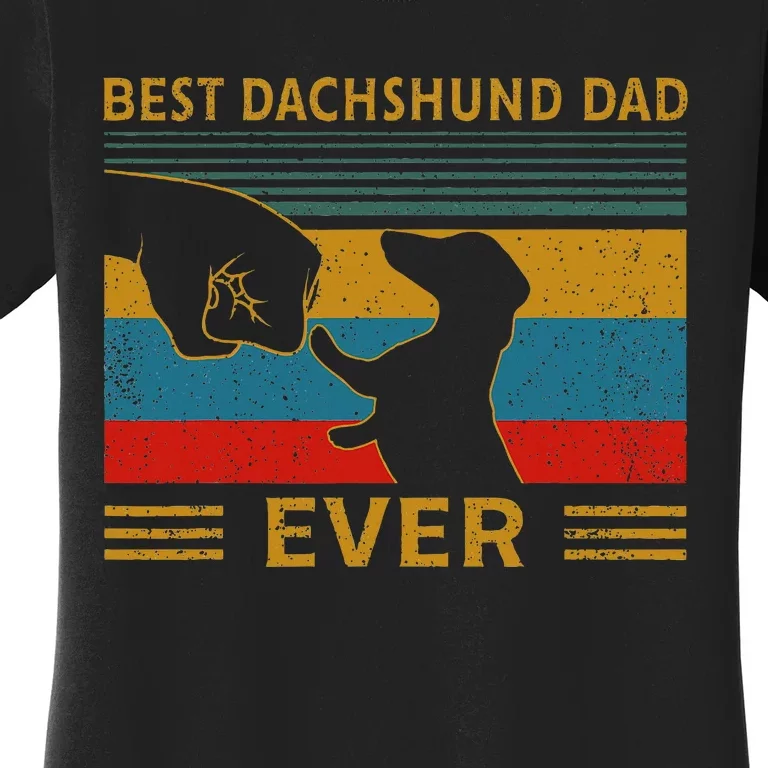 Best Dachshund Dad Ever Funny Weiner Dog Gifts Women's T-Shirt