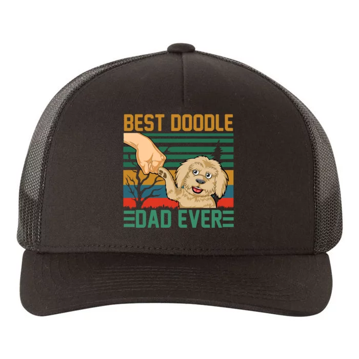 Best Doodle Dad Ever Yupoong Adult 5-Panel Trucker Hat