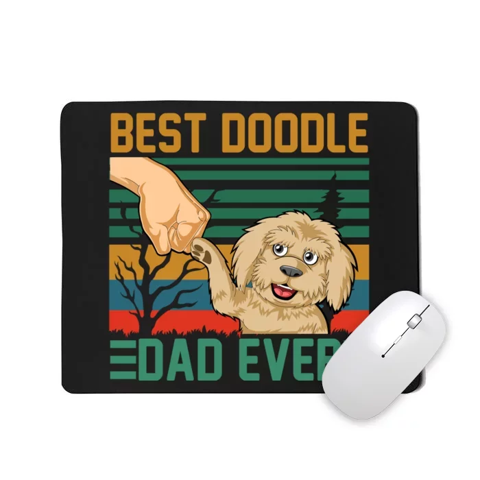 Best Doodle Dad Ever Mousepad