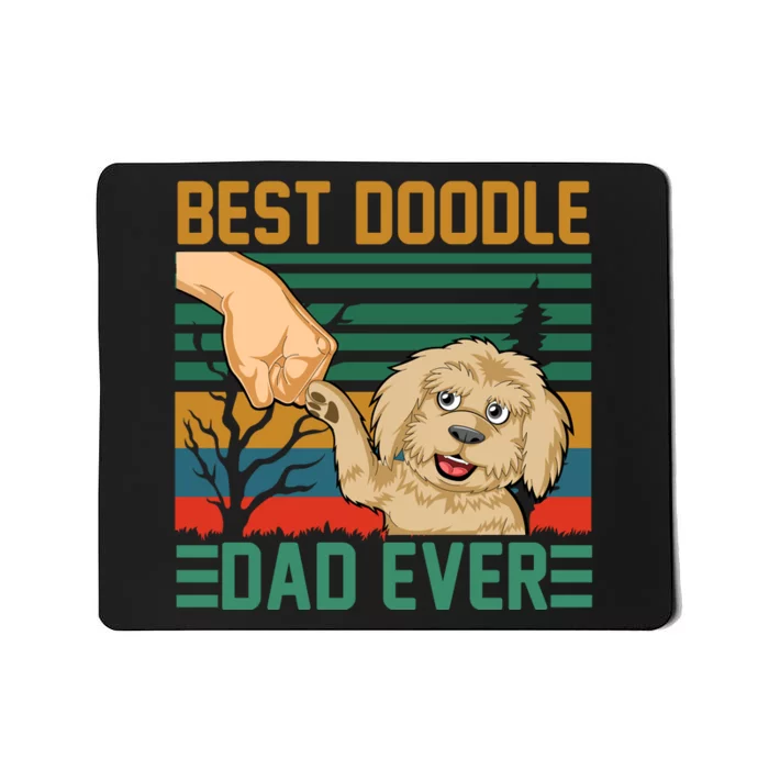 Best Doodle Dad Ever Mousepad