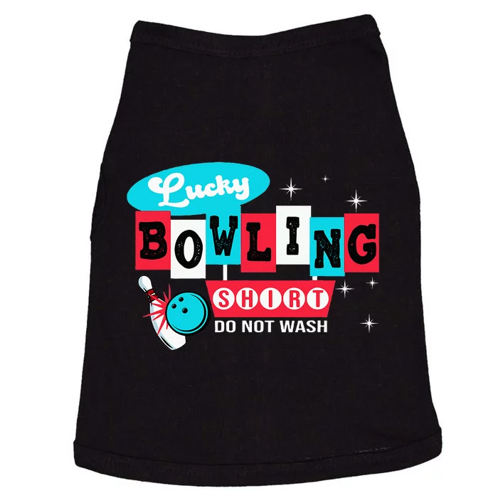 Bowling Design Do Not Wash This Is My Lucky Bowling Doggie Tank