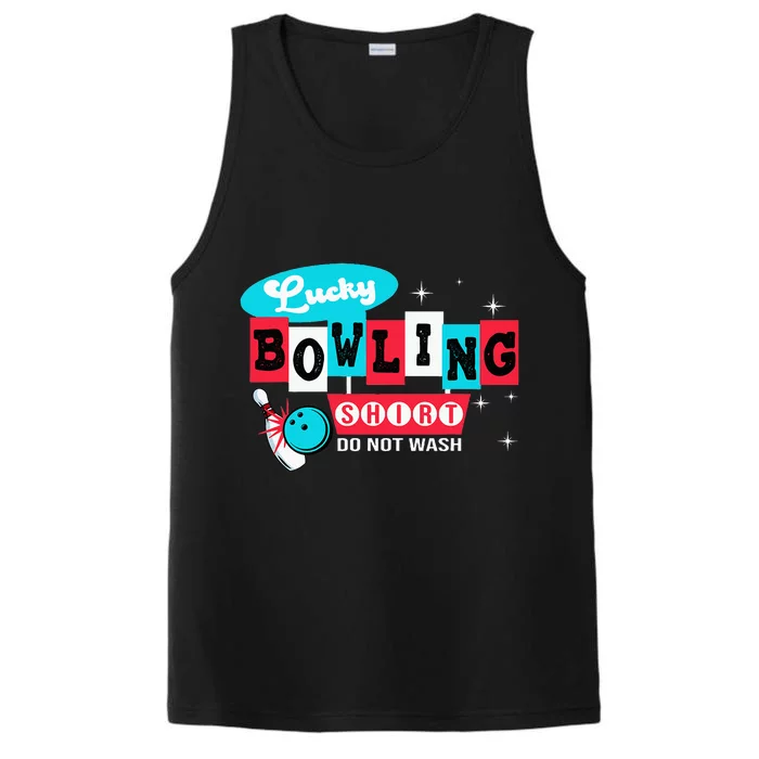 Bowling Design Do Not Wash This Is My Lucky Bowling Performance Tank