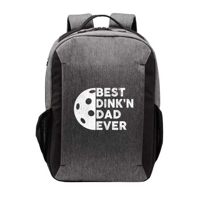 Best DinkN Dad Ever Pickleball Vintage FatherS Day Gift Vector Backpack