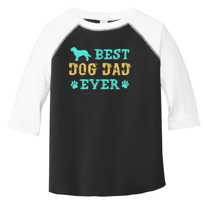 Best Dog Dad Ever Funny Dog Dad Ever Toddler Fine Jersey T-Shirt