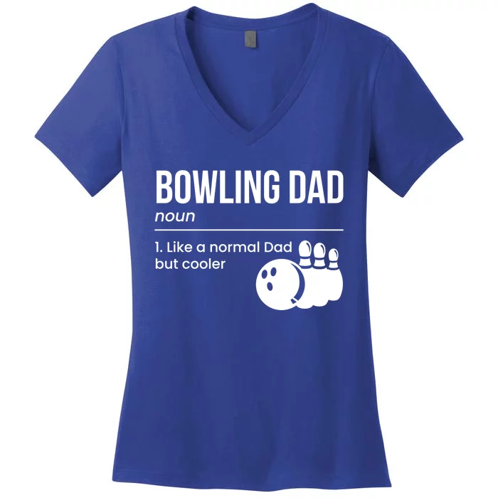 Bowling Dad Definition Gift Women's V-Neck T-Shirt