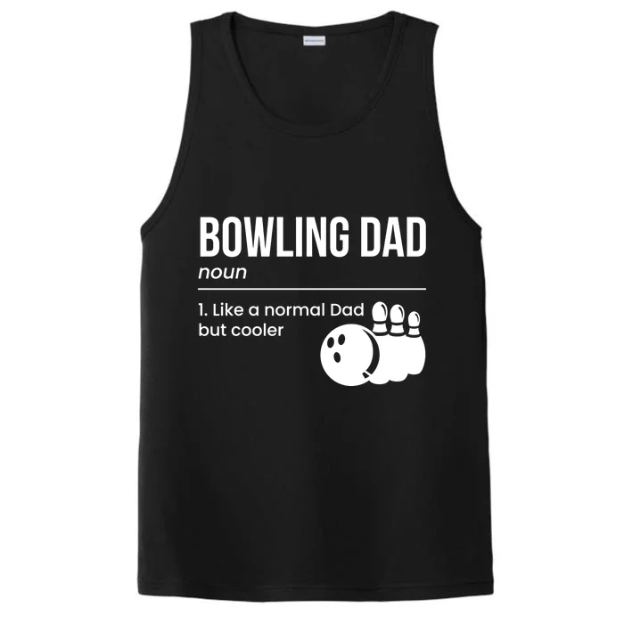 Bowling Dad Definition Gift Performance Tank