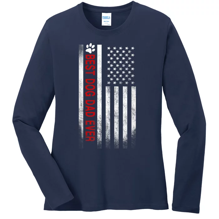 Best Dog Dad Ever American Flag Gift For Best Father Ladies Long Sleeve Shirt