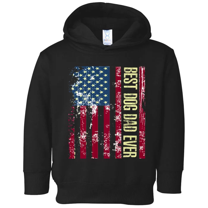 Best Dog Dad Ever Gift American Flag Fathers Day Toddler Hoodie