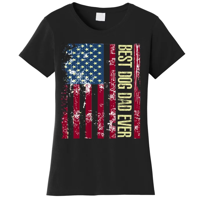 Best Dog Dad Ever Gift American Flag Fathers Day Women's T-Shirt