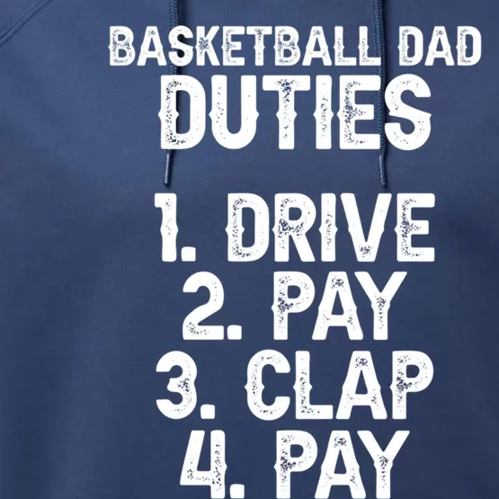 Basketball Dad Duties Dad Of A Basketball Player Father Cute Gift Performance Fleece Hoodie