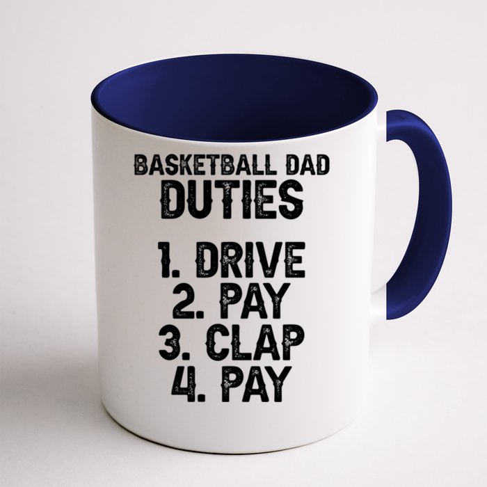 Basketball Dad Duties Dad Of A Basketball Player Father Cute Gift Front & Back Coffee Mug