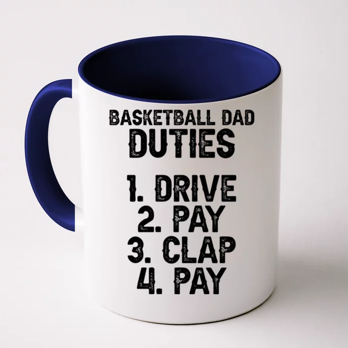 Basketball Dad Duties Dad Of A Basketball Player Father Cute Gift Front & Back Coffee Mug