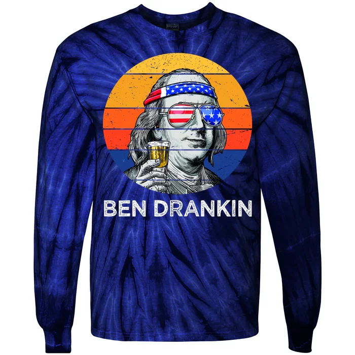 Ben Drankin Drinking Funny 4th Of July USA Merica America Tie-Dye Long Sleeve Shirt