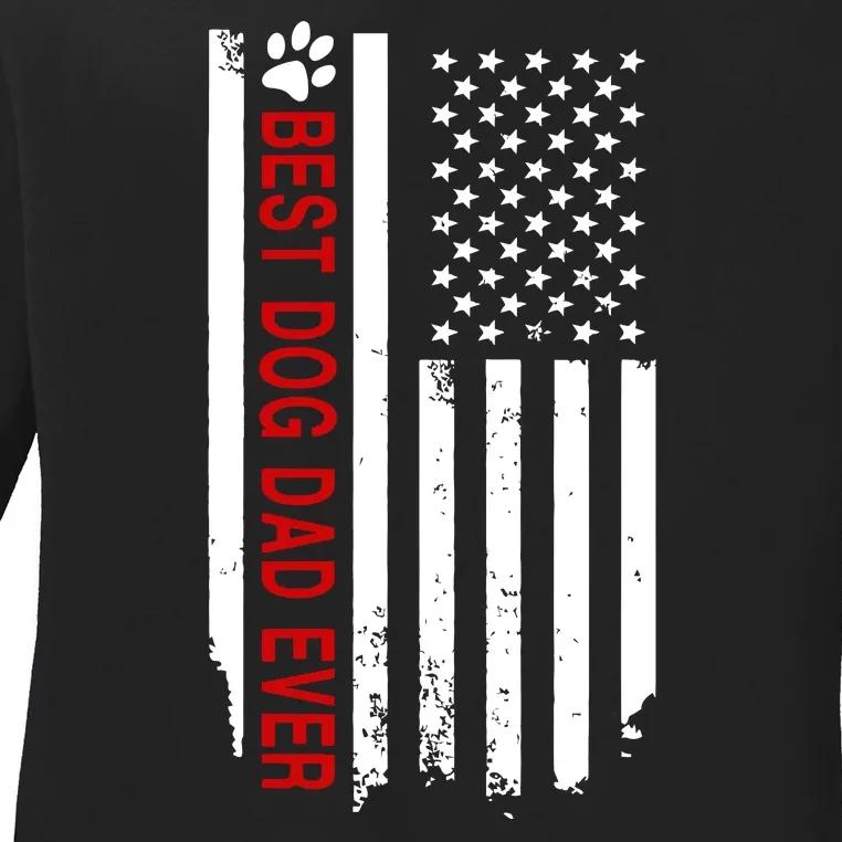 Best Dog Dad Ever American Flag Gift For Best Father Day Gifts Ladies Long Sleeve Shirt