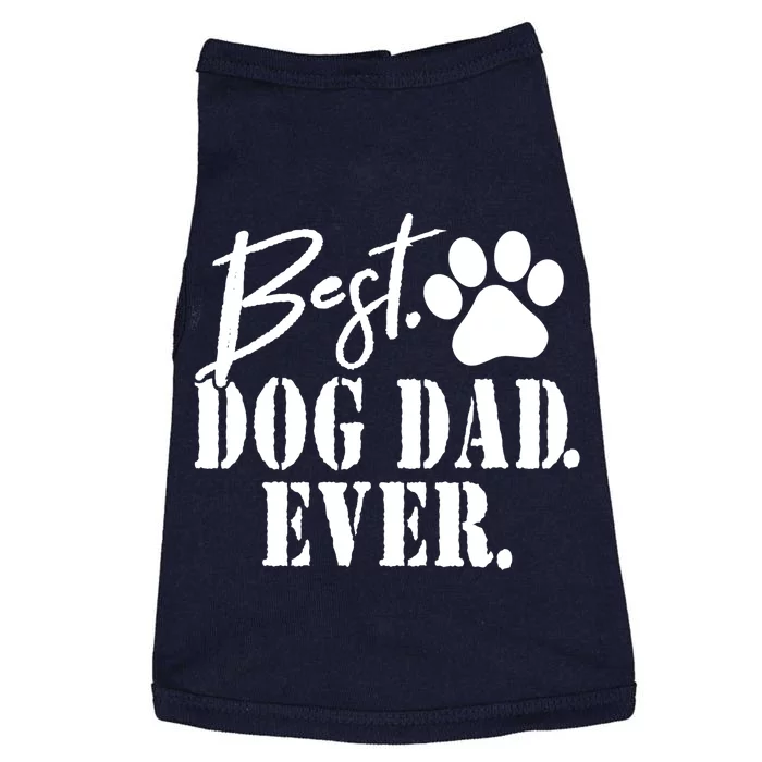 Best Dog Dad Ever Father's Day Gift Doggie Tank