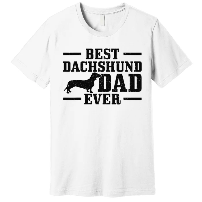 Best Dachshund Dad Ever Wiener Dog Owner Vintage Dachshund Premium T-Shirt