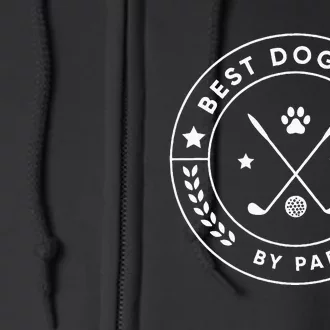 Best Dog Dad By Par For Golfer Funny Full Zip Hoodie