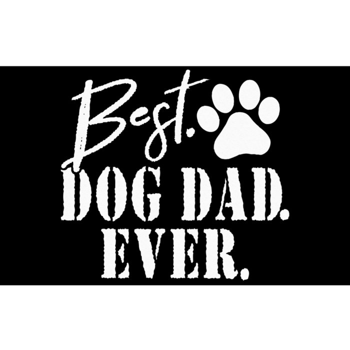 Best Dog Dad Ever Father's Day Bumper Sticker