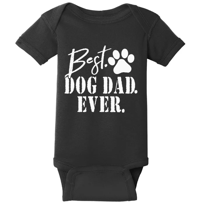 Best Dog Dad Ever Father's Day Baby Bodysuit