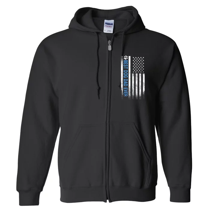 Best Dog Dad Ever Full Zip Hoodie