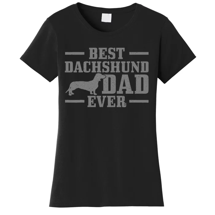 Best Dachshund Dad Ever Funny Dog Owner Vintage Wiener Dog Women's T-Shirt