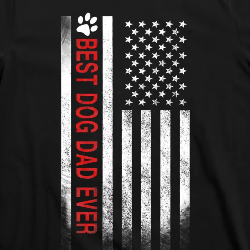 Best Dog Dad Ever American Flag T-Shirt