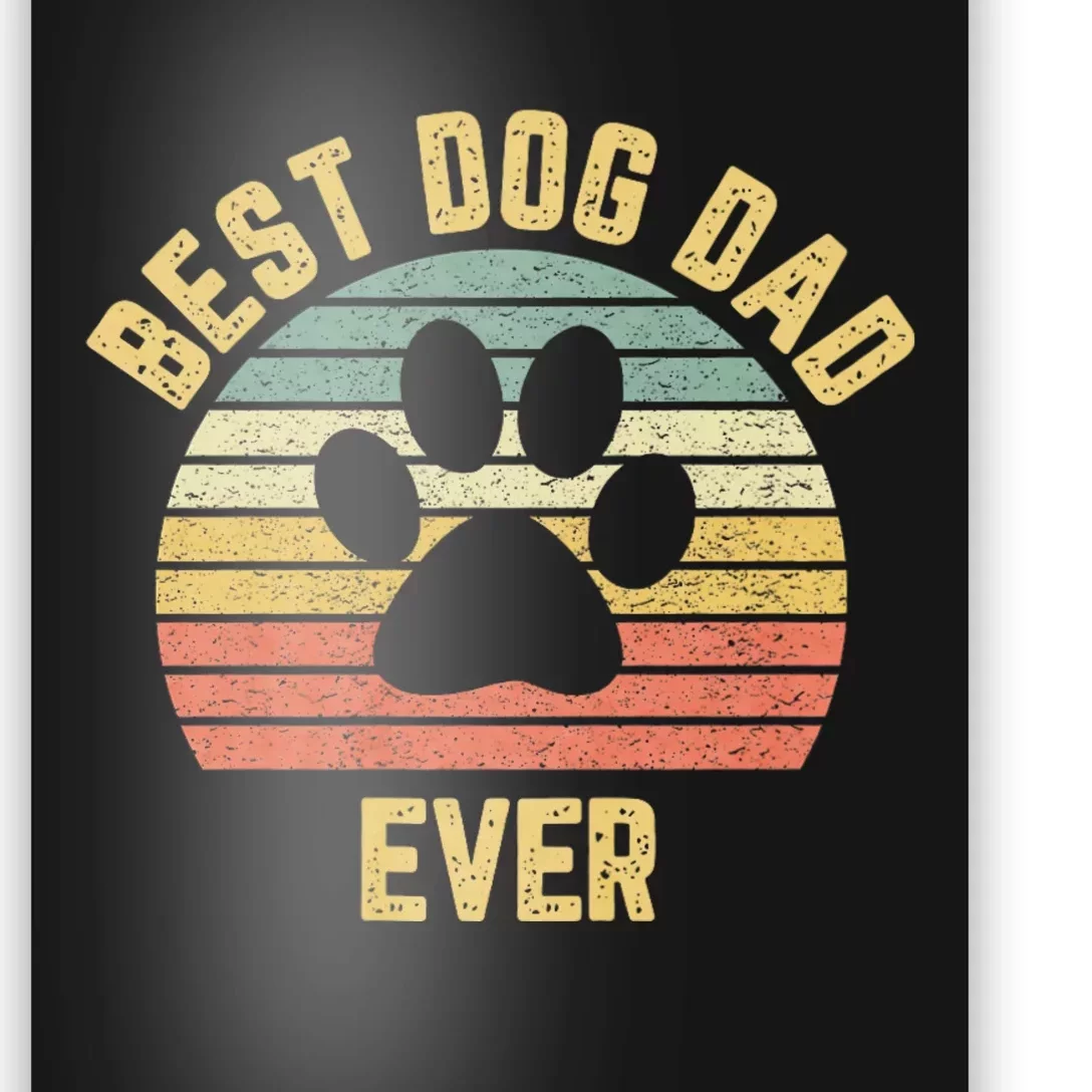 Best Dog Dad Ever Poster