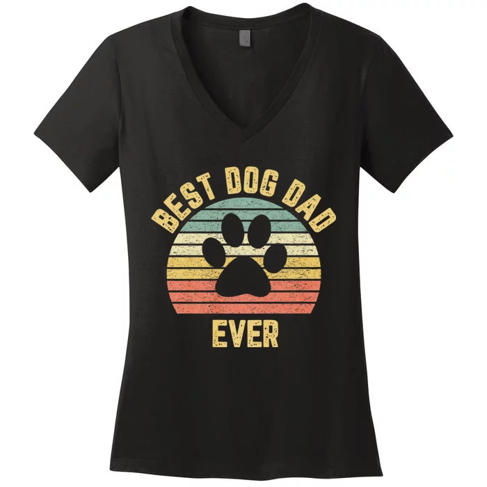 Best Dog Dad Ever Women's V-Neck T-Shirt