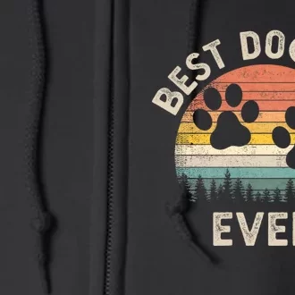 Best Dog Dad Ever Full Zip Hoodie