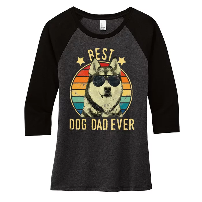 Best Dog Dad Ever Siberian Husky Father's Day Gift Women's Tri-Blend 3/4-Sleeve Raglan Shirt